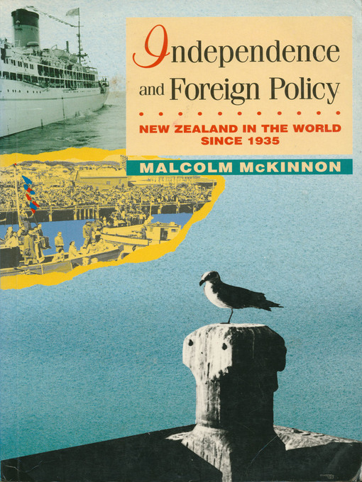 Title details for Independence and Foreign Policy by Malcolm McKinnon - Available
